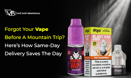 Forgot Your Vape Before A Mountain Trip? Here’s How Same-Day Delivery Saves The Day