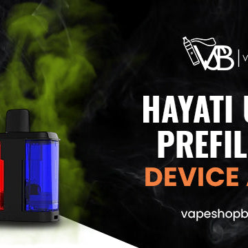 Hayati Ultra 25k Prefilled Vape Device and Pods