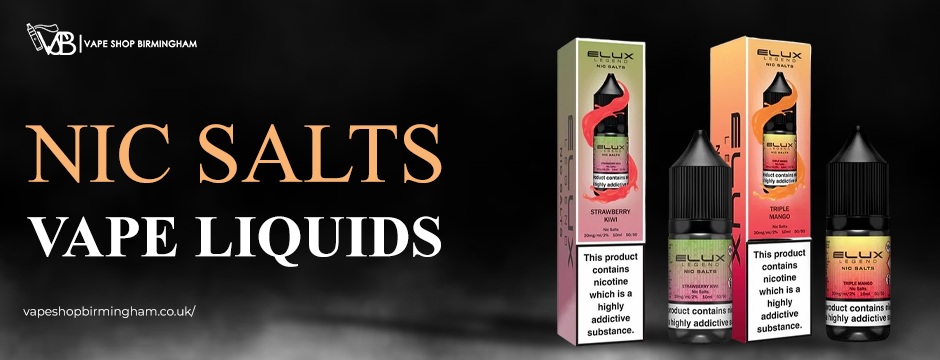 Nic Salts Vape Liquids