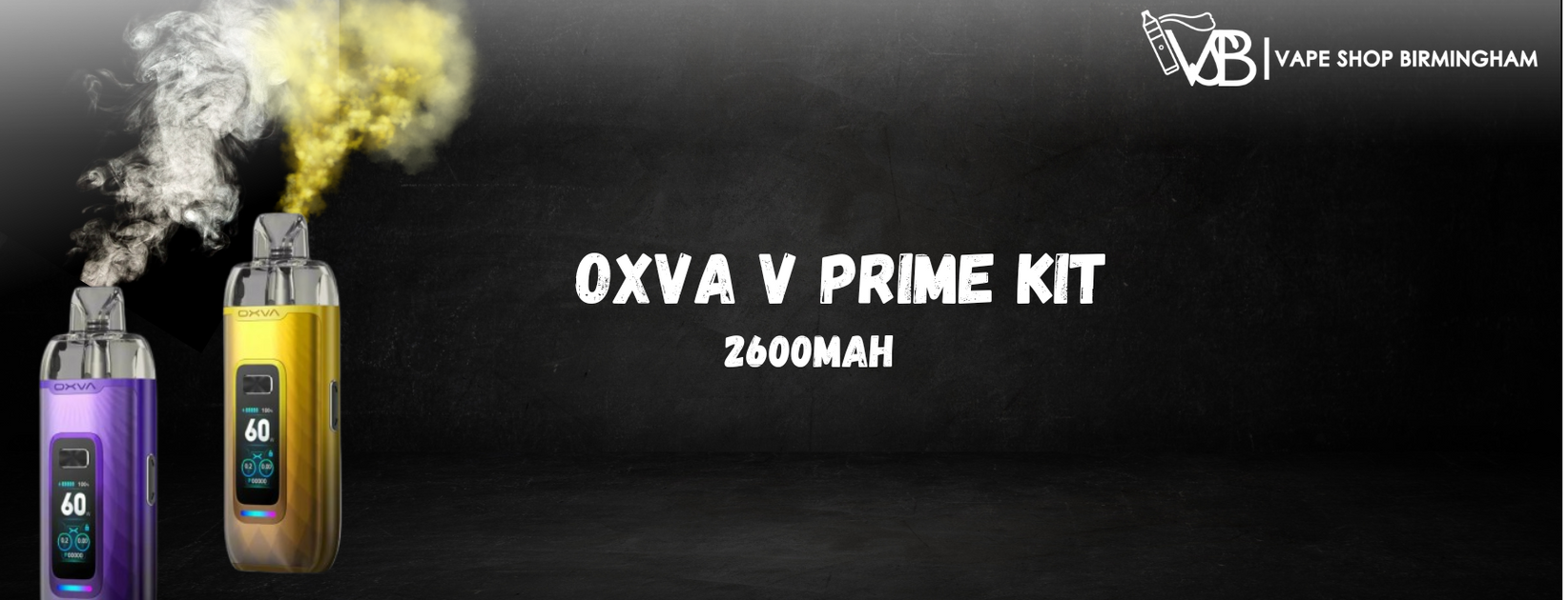 How to Set Up and Use Your OXVA V Prime Pod Vape Kit Vape Shop Birmingham How to Set Up and Use Your OXVA V Prime Pod Vape Kit Vape Shop Birmingham
