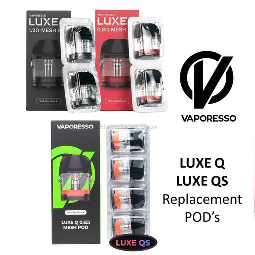 Vaporesso Luxe Q and QS Replacement Pods